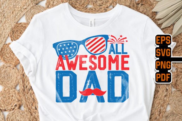 4th of July- All Awesome Dad Design Review