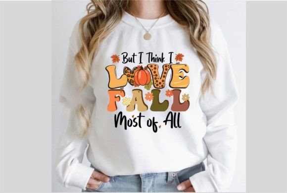 But I Think I Love Fall Most of All SVG: A Designer's Review