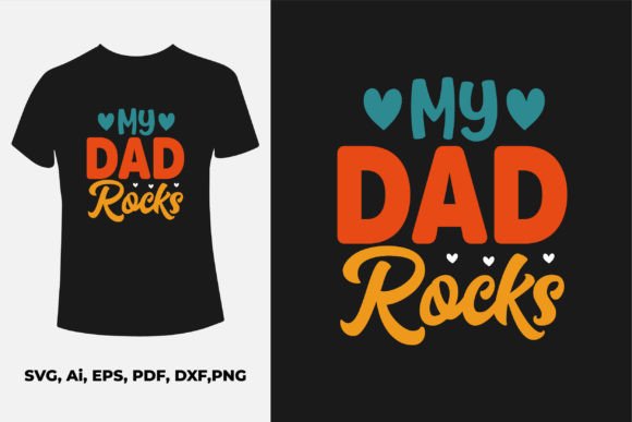 My Dad Rocks Father’s Day T-shirt Design Review