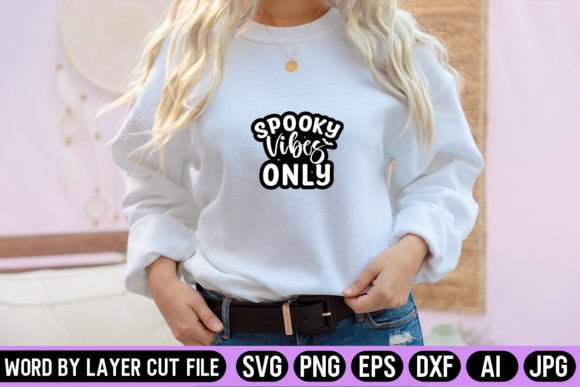 Spooky Vibes Only Sticker SVG Design