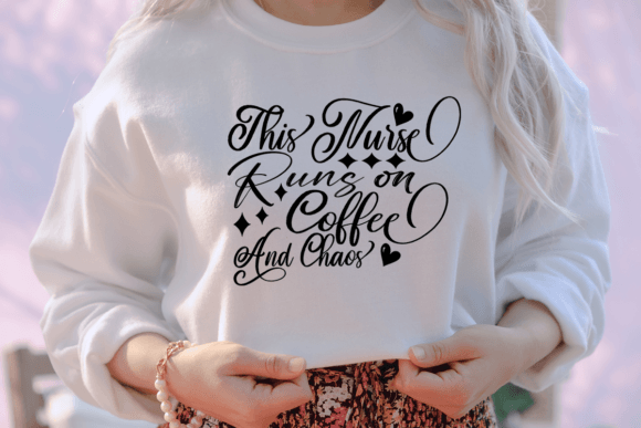 This Nurse Runs on Coffee and Chaos