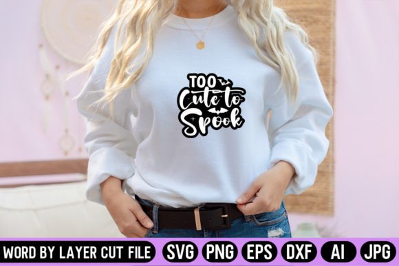 Too Cute to Spook Sticker SVG Design Review